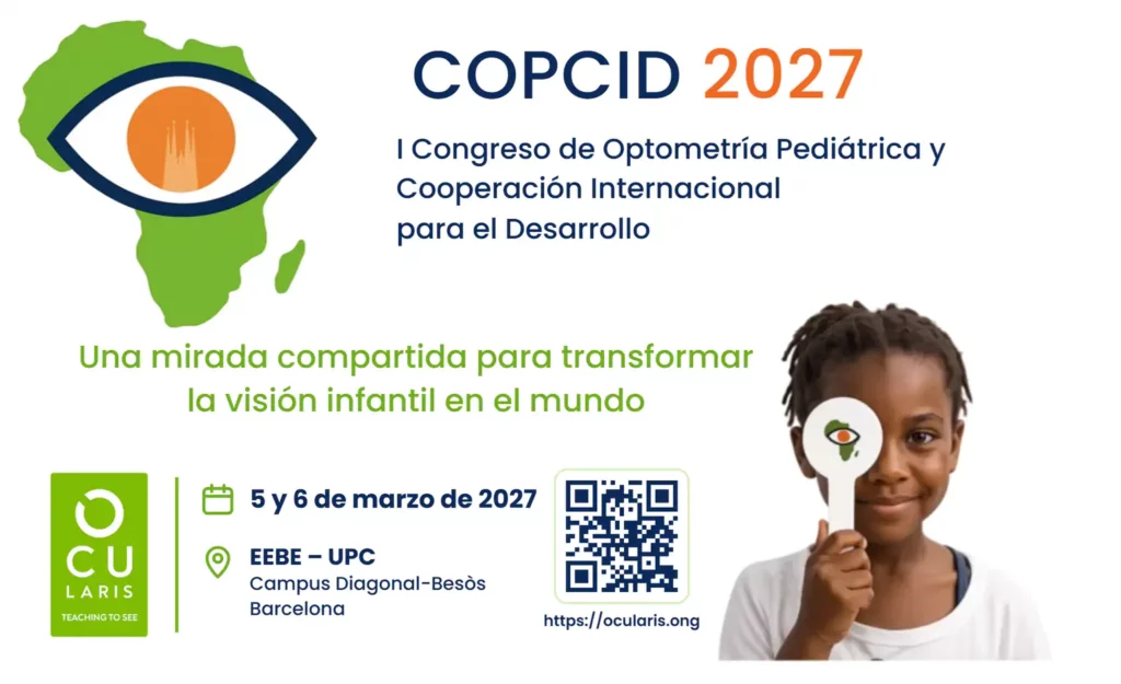 COPCID 2027. I Congreso de Optometría Pediátrica y Cooperación Internacional para el Desarrollo. Una mirada compartida para transformar la visión infantil en el mundo. 5 y 6 de marzo de 2027, EEBE-UPC, Campus Diagonal-Besòs, Barcelona. Logotipos del congreso y de OCULARIS, código QR a ocularis.ong y una niña que se tapa un ojo con un oclusor.
